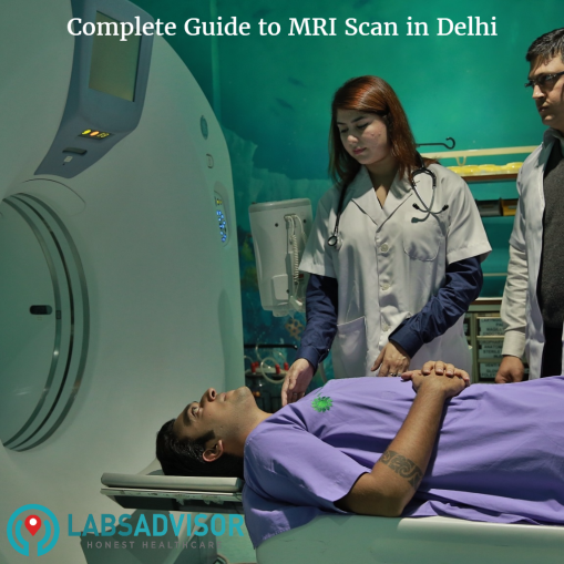Guide_to_MRI_Scan_in_Delhi_LabsAdvisor